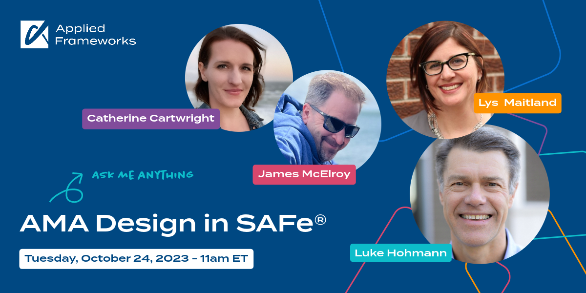 People Safe Bitmap Ask Me Anything: Design In SAFe